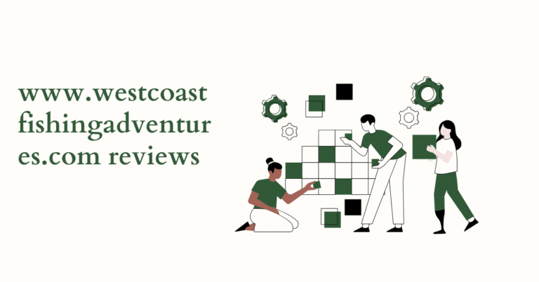 www.westcoastfishingadventures.com Reviews
